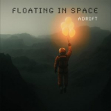 Floating In Space - Adrift '2025