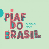 Nicola Son - Piaf do Brasil '2020
