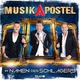 Musikapostel - Im Namen des Schlagers '2022