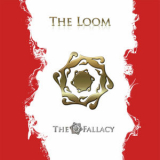 The Fallacy - The Loom '2012