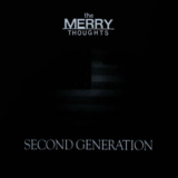 The Merry Thoughts - Second Generation '2011