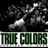 True Colors - Consider It Done '2010