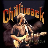 Chilliwack - There And Back '2003