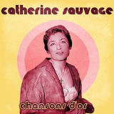 Catherine Sauvage - Chansons Dor (Remastered) '2021