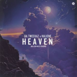 Da Tweekaz - Heaven (Million Miles Rework) '2024