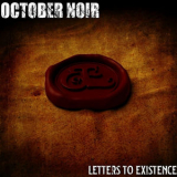 October Noir - Letters to Existence '2023