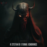 MACHINIST - A System of Eternal Ignorance '2023