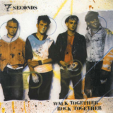 7seconds - Walk Together, Rock Together '2022