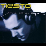 DJ Tiesto - Love Comes Again / Traffic '2004