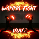 S3RL - Wanna Fight Huh '2020