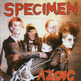 Specimen - Azoic '2007