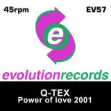 Q-Tex - Power of Love 2001 '2001
