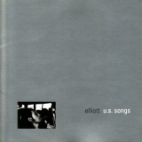 Elliott - U.S. Songs '1998
