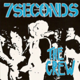 7seconds - The Crew '1983