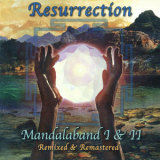 Mandalaband - Resurrection: Mandalaband I & II '2010