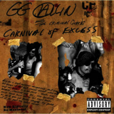 GG Allin - Carnival Of Excess '2007