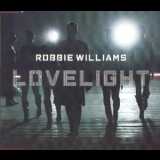 Robbie Williams - Lovelight '2006