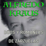 Alfredo Kraus - Dúos y Romanzas de Zarzuelas '2015