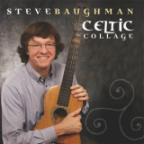 Steve Baughman - Celtic Collage '2011
