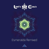 Lab's Cloud - Esmeralda Remixed '2022