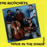 Ricochets - Made in the shade '2013