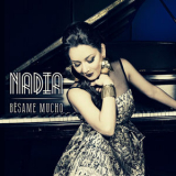 Nadia - Bésame Mucho '2016