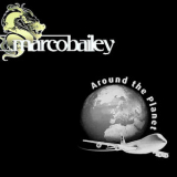 Marco Bailey - Around The World EP '2007