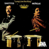 Santitos Colon - Long Live The King '1973