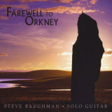 Steve Baughman - Farewell to Orkney '2013