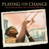 Various - Playing For Change - Soundtrack From The Documentary Film '2005