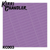Kerri Chandler - Panic EP '1992