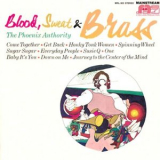 The Phoenix Authority - Blood, Sweat & Brass '1970