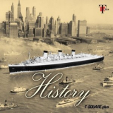 T-Square Plus - History '2013