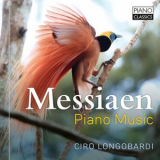 Ciro Longobardi - Messiaen: Piano Music '2021