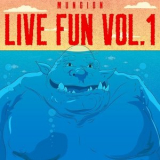 Mungion - Live Fun: Vol. 1 '2018