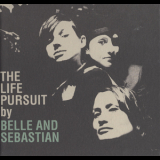 Belle and Sebastian - The Life Pursuit '2006