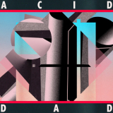 Acid Dad - Acid Dad '2018