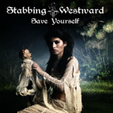 Stabbing Westward - Save Yourself (Re-Recorded Versions) '2010