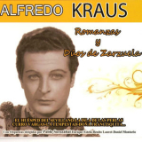Alfredo Kraus - Alfredo Kraus - Romanzas y Duos de Zarzuelas '2013