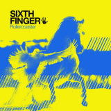Sixth Finger - Rollercoaster '2018