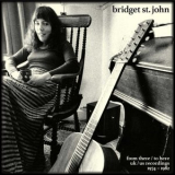 Bridget St. John - From There / To Here: UK / US Recordings 1974-1982 '2022