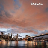 Mellowitch - Autumn in New York '2019