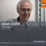 Clare Hammond - Adam Gorb: Piano Music '2022