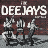 The Deejays - Baby Talk '2003