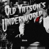 SAMI - Old Yatson's Underworld '2025