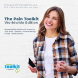 Pete Moore - The Pain Toolkit Worldwide Edition - Make pain self management your first choice and not your last resort (Unabridged) '2021