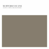 alva noto - Subterraneans '2022