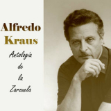 Alfredo Kraus - Antología de la Zarzuela '2016