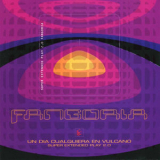 Fangoria - Un Dia Cualquiera En Vulcano 2.0. '1999