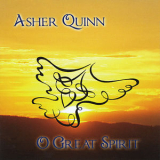 Asher Quinn - O Great Spirit '2011